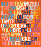 Cray Cray by Daleno Art on GIANT ART - orange abstract writing