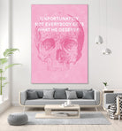 Unfortunately Not Everybody Gets What He Deserves by Hannes Beer on GIANT ART - pink inspirational, urban/pop surrealism, design/type, illustration, typography