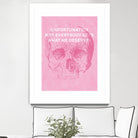 Unfortunately Not Everybody Gets What He Deserves by Hannes Beer on GIANT ART - pink inspirational, urban/pop surrealism, design/type, illustration, typography
