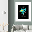 Stay Curious by Michael Buxton on GIANT ART - multicolor urban/pop surrealism; novelty; inspirational