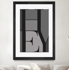 Hey by TypeLike on GIANT ART - multicolor design/type
